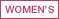 WOMEN'S